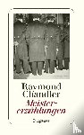 Chandler, Raymond - Meistererzählungen