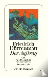 Dürrenmatt, Friedrich - Der Auftrag oder Vom Beobachten des Beobachters der Beobachter