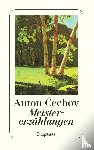 Tschechow, Anton - Meistererzählungen