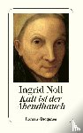 Noll, Ingrid - Kalt ist der Abendhauch