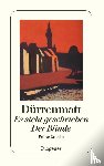 Dürrenmatt, Friedrich - Es steht geschrieben / Der Blinde