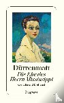 Durrenmatt, Friedrich - Die Ehe DES Herrn Mississippi