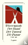 Dürrenmatt, Friedrich - Der Hund. Der Tunnel. Die Panne