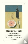 Dürrenmatt, Friedrich - Gedankenfuge / Der Pensionierte