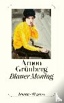 Grünberg, Arnon - Blauer Montag