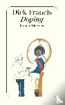 Francis, Dick - Doping
