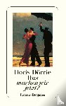 Dörrie, Doris - Was machen wir jetzt?