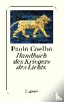 Coelho, Paulo - Handbuch des Kriegers des Lichts
