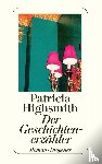 Highsmith, Patricia - Der Geschichtenerzähler