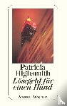 Highsmith, Patricia - Lösegeld für einen Hund