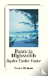 Highsmith, Patricia - Ripley Under Water