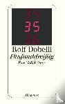 Dobelli, Rolf - Fünfunddreißig