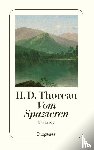 Thoreau, Henry David - Vom Spazieren