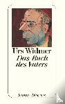 Widmer, Urs - Das Buch des Vaters