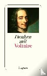  - Denken mit Voltaire
