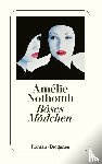 Nothomb, Amélie - Böses Mädchen