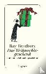 Bradbury, Ray - Das Weihnachtsgeschenk - und andere Weihnachtsgeschichten