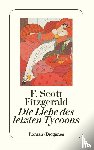 Fitzgerald, F. Scott - Die Liebe des letzten Tycoon