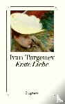 Turgenev, Ivan - Erste Liebe