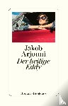 Arjouni, Jakob - Der heilige Eddy