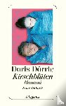 Dörrie, Doris - Kirschblüten