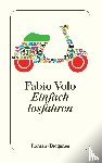 Volo, Fabio - Einfach losfahren