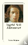Noll, Ingrid - Ehrenwort