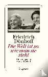 Dönhoff, Friedrich - Die Welt ist so, wie man sie sieht