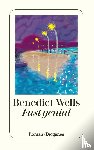 Wells, Benedict - Fast genial