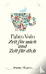Volo, Fabio - Zeit für mich und Zeit für dich