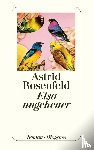 Rosenfeld, Astrid - Elsa ungeheuer