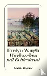 Waugh, Evelyn - Wiedersehen mit Brideshead