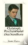 Poschenrieder, Christoph - Das Sandkorn