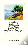 Schlink, Bernhard - Die Frau auf der Treppe