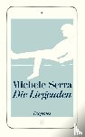 Serra, Michele - Die Liegenden