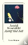 Rosenfeld, Astrid - Zwölf Mal Juli