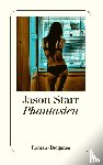 Starr, Jason - Phantasien