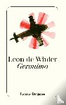 Winter, Leon de - Geronimo