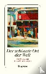  - Der schönste Ort der Welt