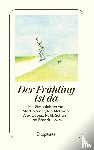  - Der Frühling ist da