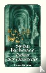 Bachmann, Stefan - Palast der Finsternis