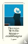 Melville, Herman - Meistererzählungen