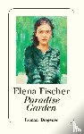 Fischer, Elena - Paradise Garden