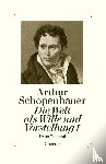 Schopenhauer, Arthur - Die Welt als Wille und Vorstellung I