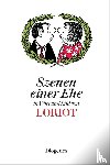 Loriot - Szenen einer Ehe in Wort und Bild