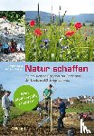 Klaus, Gregor, Gattlen, Nicolas - Natur schaffen