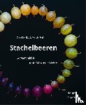 Niggli, Claudio, Frei, Martin - Stachelbeeren