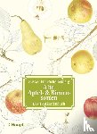 Pfau-Schellenberg, Gustav - Alte Apfel- & Birnensorten - Das Postkartenbuch