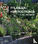 Richard, Peter - Pflanzenkompositionen für den Naturgarten