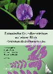 Fragnière, Yann, Ruch, Nicolas, Kozlowski, Evelyne, Kozlowski, Gregor - Botanische Grundkenntnisse auf einen Blick